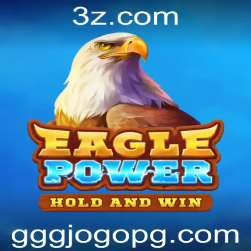 EaglePower: Descubra a Emoção do Novo Jogo do Momento