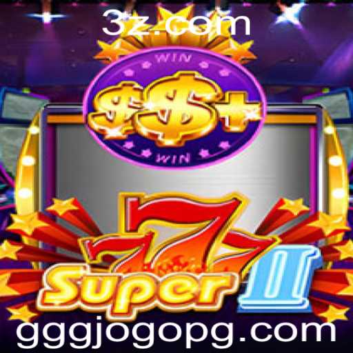 Descubra o Empolgante Super777II: O Jogo Revolucionário de Cassino